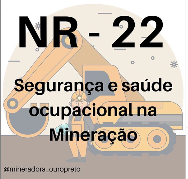 NR- 22 Segurança e Saúde